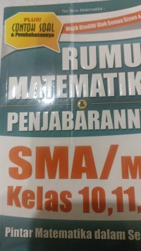 Image of Rumus Matematika dan Penjabarannya SMA/MA Kelas 10, 11, 12